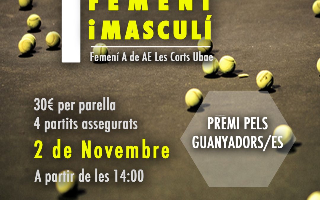 TORNEIG DE PÀDEL FEMENÍ I MASCULÍ